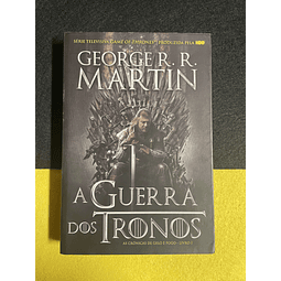 George R. R. Martin - As crónicas de gelo e fogo, livro I: A Guerra dos Trono