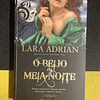 Lara Adrian - O Beijo da meia-noite, Vol. 1