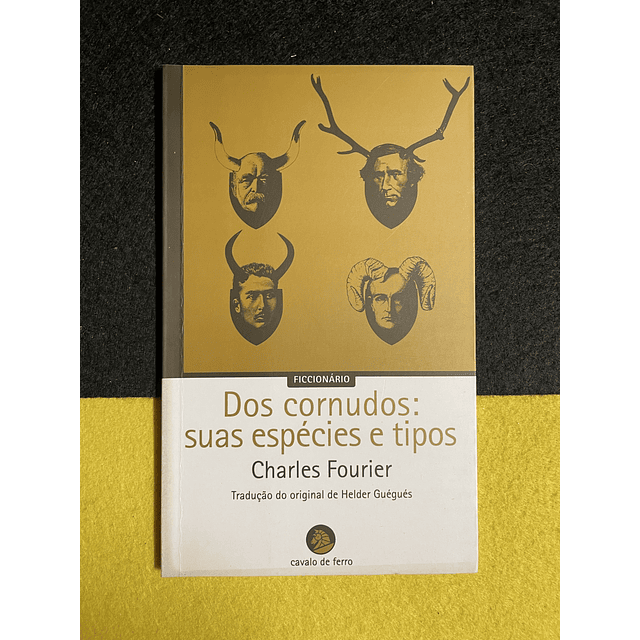 Charles Fourier - Dos cornudos: suas espécies e tipos