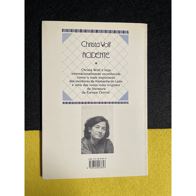 Christa Wolf - Acidente