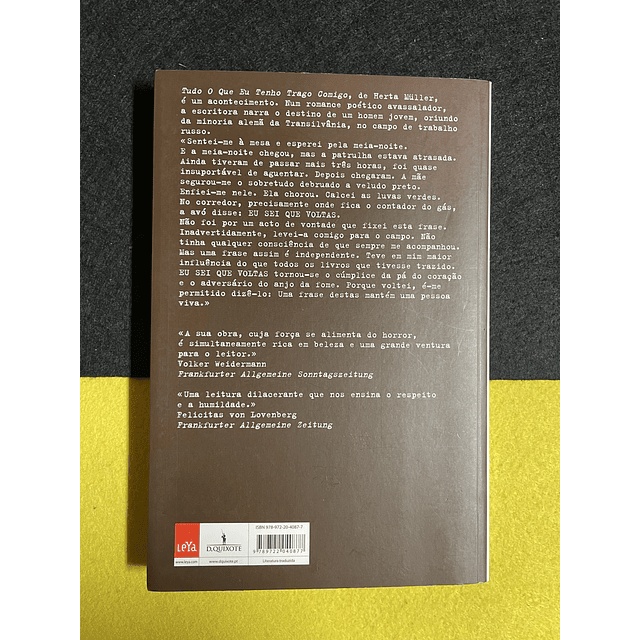 Herta Muller - Tudo o que eu tenho trago comigo