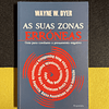 Wayne W. Dyer - As suas zonas erróneas 