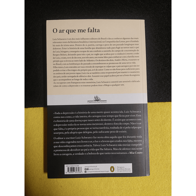 Luiz Schwarcz - O ar que me falta: História de uma curta infância e de uma longa depressão