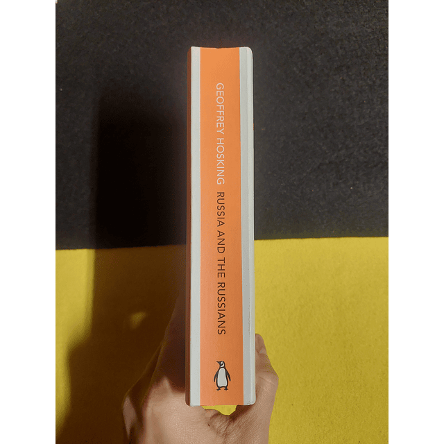 Geoffrey Hosking - Russia and the russians: From earliest times to the present