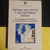 Adérito Sedas Nunes - História dos factos e das doutrinas sociais