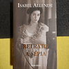 Isabel Allende - Retrato a Sépia 