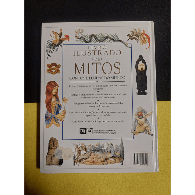 Neil Philip - Livro ilustrado de mitos: Contos e lendas do mundo