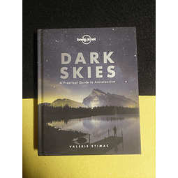 Valerie Stimac - Dark skies: A practical guide to astrotourism