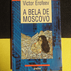 Victor Erofeev - A bela de Moscovo