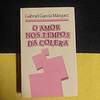 Gabriel García Márquez - O amor nos tempos da cólera