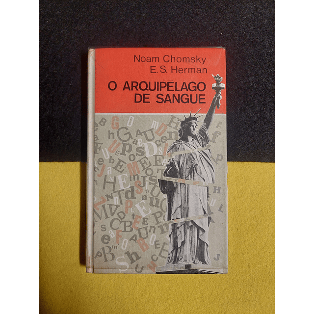 Noam Chomsky - O arquipélago de sangue 