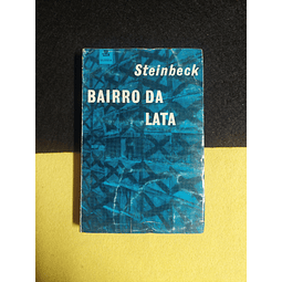 Steinbeck - Bairro da lata