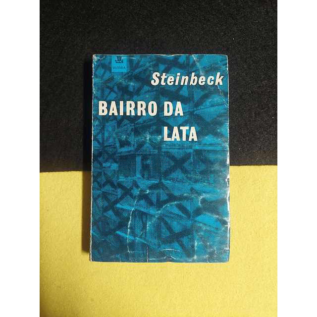 Steinbeck - Bairro da lata