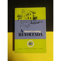 Doris Lessing - A revoltada