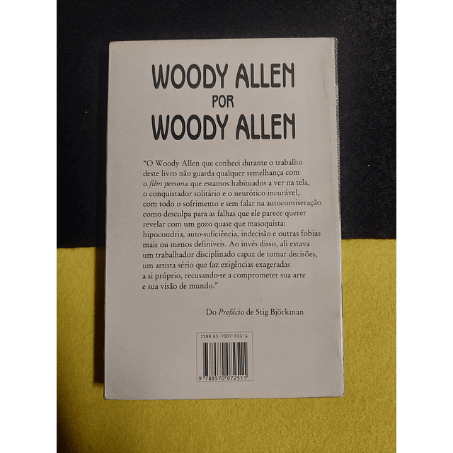 Stig Bjorkman - Woody Allen por Woody Allen