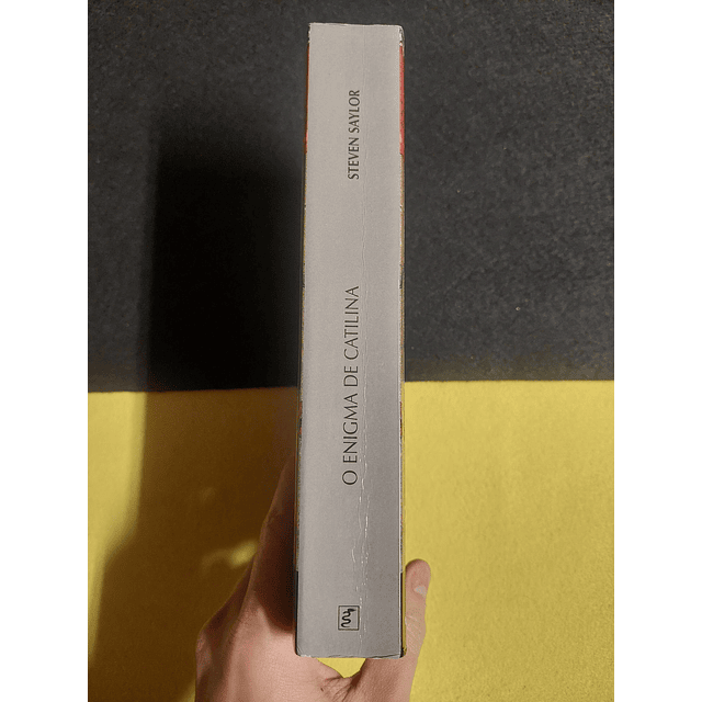 Steven Saylor - O enigma de Catilina: Um mistério na Roma Antiga