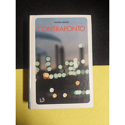 Aldous Huxley - Contraponto