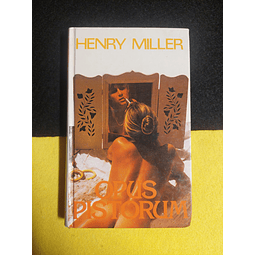 Henry Miller - Opus pistorum