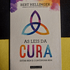 Bert Hellinger - As leis da cura: Estar bem e continuar bem