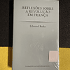 Edmund Burke - Reflexões sobre a Revolução em França