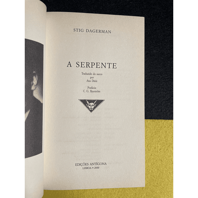 Stig Dagerman - A Serpente 