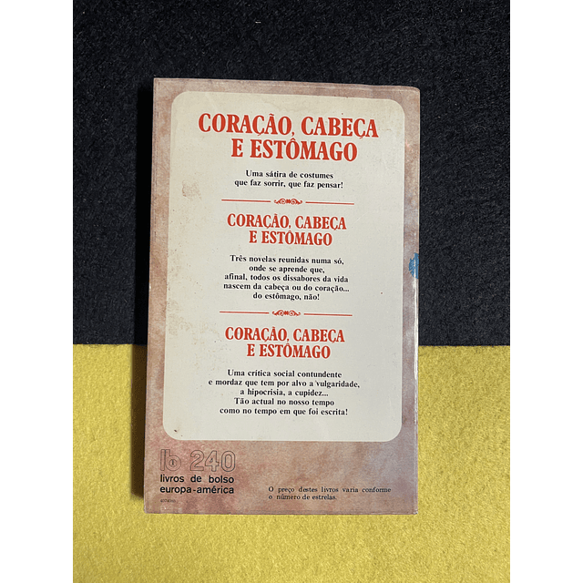Camilo Castelo Branco - Coração, cabeça e estômago 