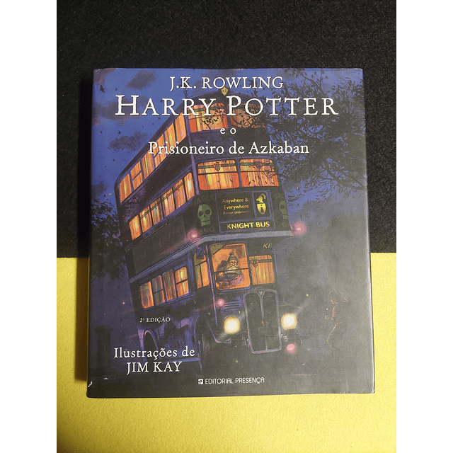 J. K. Rowling - Harry Potter e o Prisioneiro de Azkaban