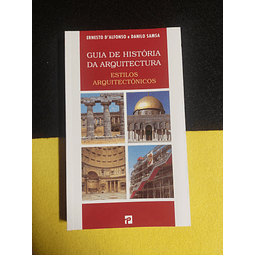 Danilo Samsa, Ernesto D’Alfonso - Guia de História da Arquitectura: Estilos Arquitectónicos