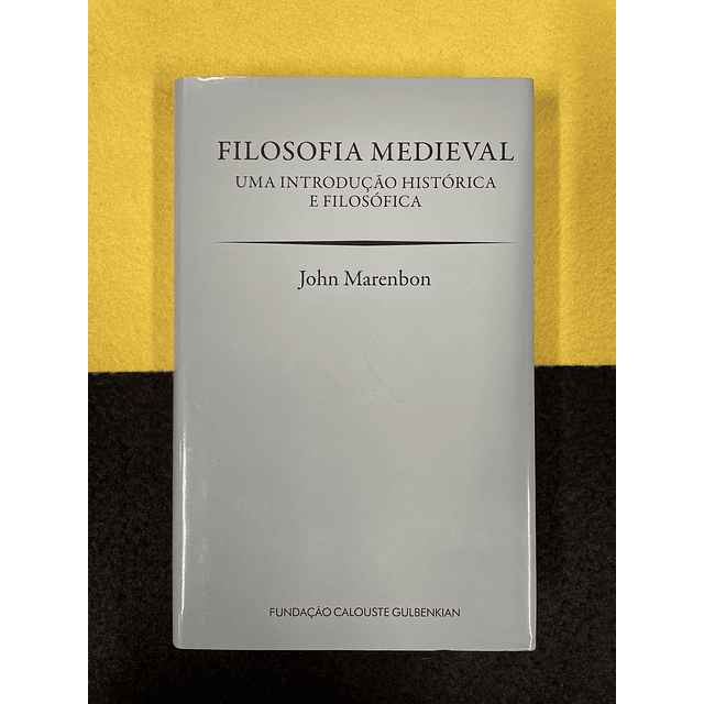 John Marenbon - Filosofia Medieval