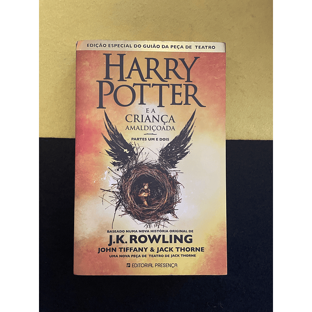 J. K. Rowling - Harry Potter e a Criança Amaldiçoada, Partes um e dois