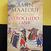 Amin Maalouf - O Rochedo de Tanios