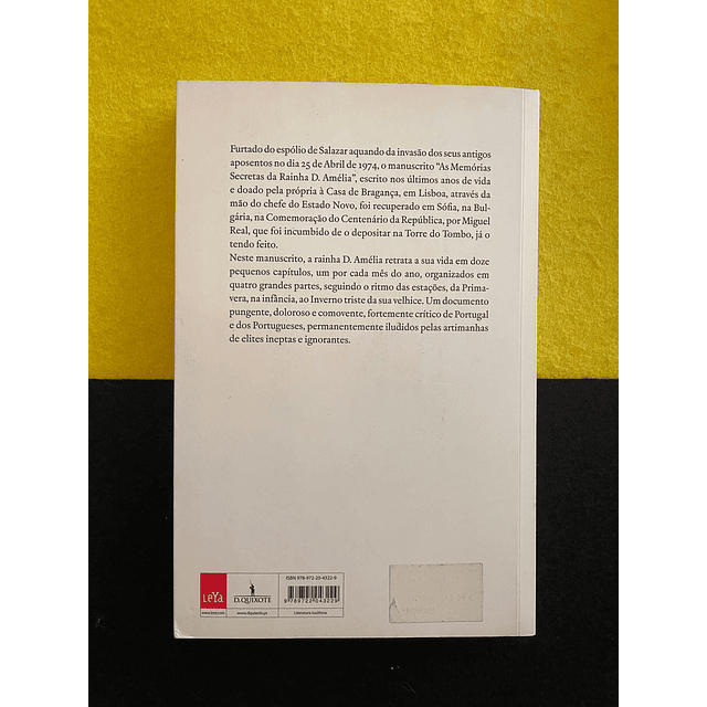 Miguel Real - As memórias Secretas da Rainha D. Amélia
