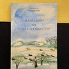 Alberto Ribeiro - Manelinho na "Terra do ninguém"