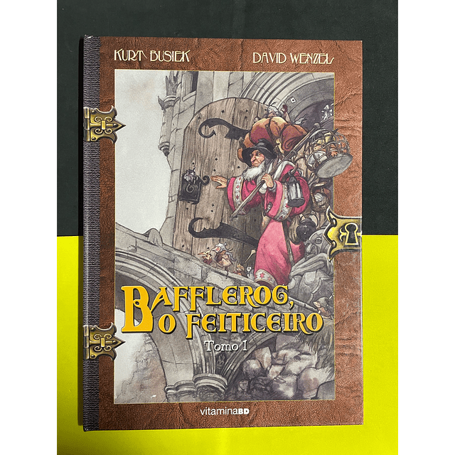 Kurt Busiek - Bafflerog o Feiticeiro, Vol. 1