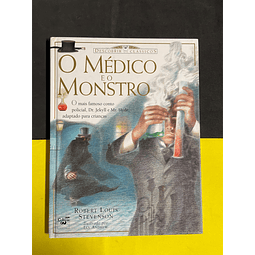 Robert Louis Stevenson - O médico e o monstro