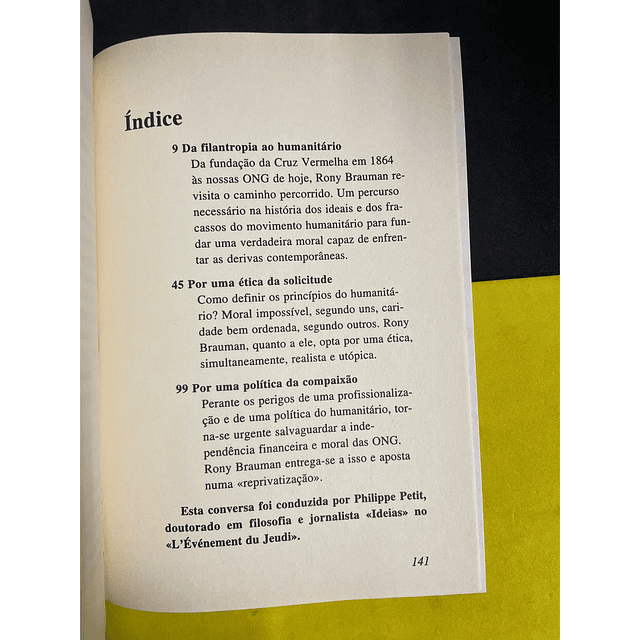 Rony Brauman - Os Dilemas da acção humanitária 