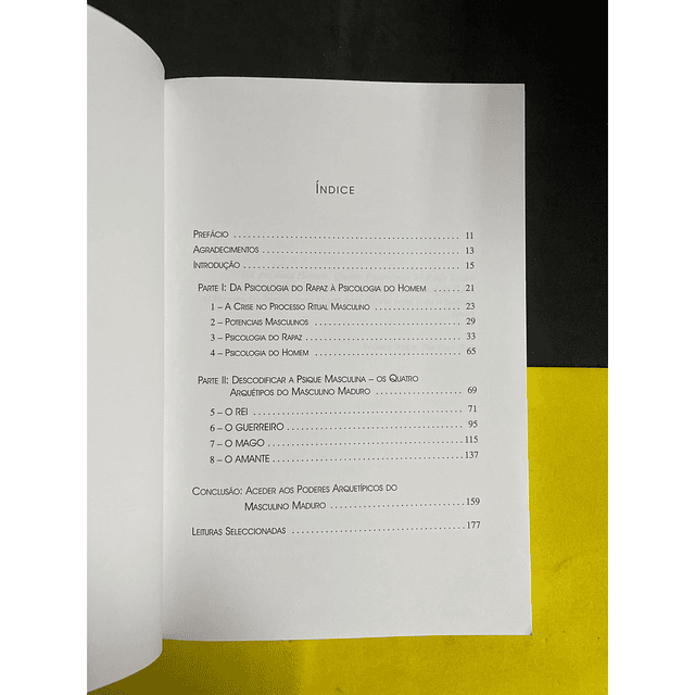 Robert Moore - Masculinidade: Um novo olhar sobre a psicologia do homem