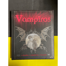 Sally Regan - Vampiros: as lendas, a sabedoria, o fascínio