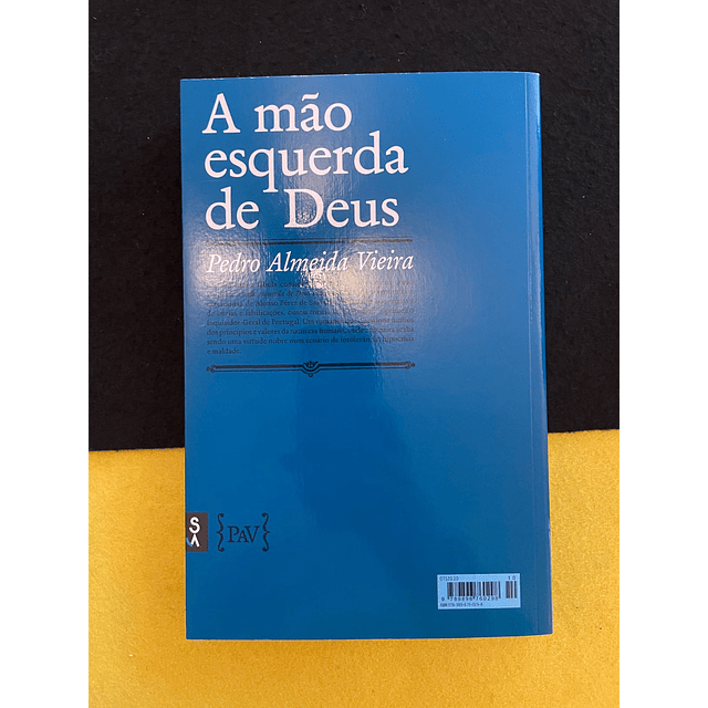 Pedro Almeida Vieira - A mão esquerda de Deus