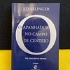 J. D. Salinger - O apanhador de campo de centeio