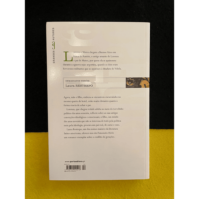 Laura Restrepo - Demasiados Heróis