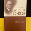Miguel Torga - O Paraíso