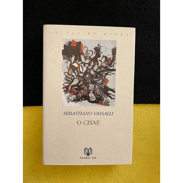 Sebastiano Vassalli - O Cisne