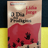 Lídia Jorge - O Dia dos Prodígios