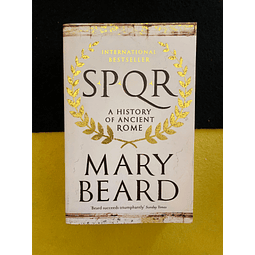 Mary Beard - SPQR: A History of Ancient Rome