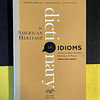 Christine Ammer - The American Heritage: Dictionary of idioms