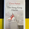 Chris Patten - The Hong Kong diaries