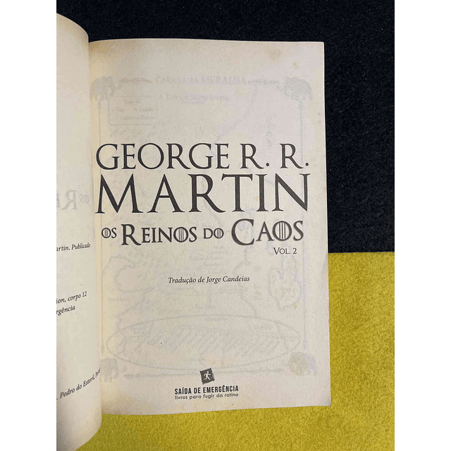 George R. R. Martin - Os reinos do caos. Volume II de II