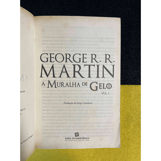 George R. R. Martin - A muralha de gelo. Volume I de II