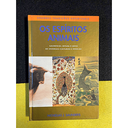 Nicholas J. Saunders - Os espíritos animais